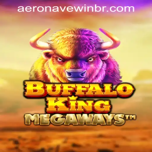 Exploring the Wild Adventure of BuffaloKing and Navigating AeronaveWIN PH Login