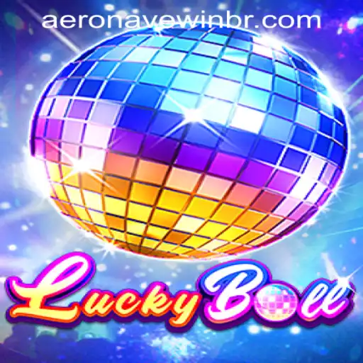 The Exciting World of LuckyBall and the AeronaveWIN PH Login